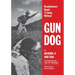 Gun Dog: Revolutionary Rapid Training Method