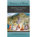 Beauty in the Word: Rethinking the Foundations of Education