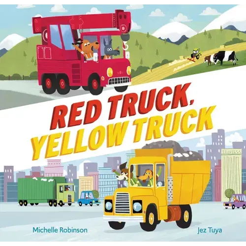 Red Truck, Yellow Truck