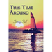 This Time Around: Setting Sail