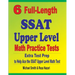 6 Full-Length SSAT Upper Level Math Practice Tests: Extra Test Prep to Help Ace the SSAT Upper Level Math Test
