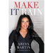 Make It Rain!: How to Use the Media to Revolutionize Your Business & Brand