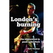 London's Burning: An Exploration in Punk Subculture