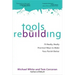 Tools for Rebuilding