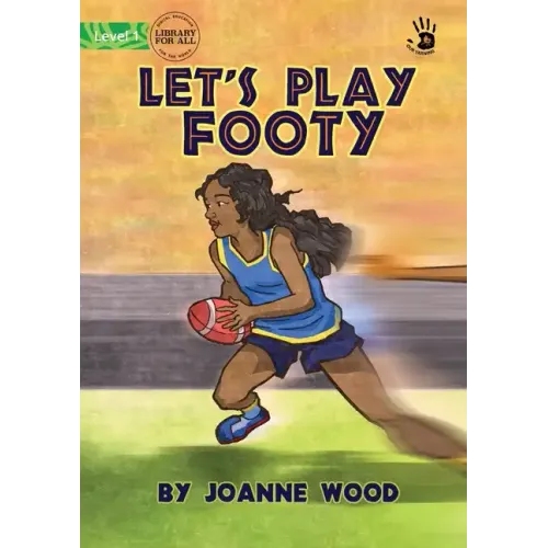 Let's Play Footy - Our Yarning