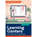 Learning Centers for School Libraries