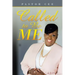 Called to Be Me