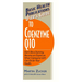 User's Guide to Coenzyme Q10: Don't Be a Dummy, Become an Expert on What Coenzyme Q10 Can Do for Your Health
