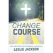 Change Course: One Lady's Race from Acceptance to Adventure