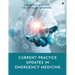 Current Practice Updates in Emergency Medicine