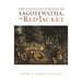 The Collected Speeches of Sagoyewatha, or Red Jacket