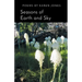 Seasons of Earth and Sky