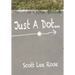 Just a Dot...