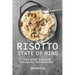 Risotto State of Mind: The Best Risotto Cooking Techniques