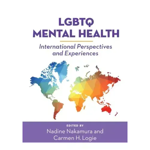 LGBTQ Mental Health: International Perspectives and Experiences