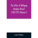 The letters of Wolfgang Amadeus Mozart (1769-1791) (Volume I)