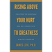 Rising Above Your Hurt to Greatness: The Story of Jephthah: Son of a Prostitute, A Mighty Warrior