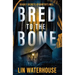 Bred to the Bone: Deadly Secrets at Hunter's Mill