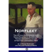 Norfleet: The Actual Experiences of a Texas Rancher's 30,000-mile Transcontinental Chase after Five Confidence Men