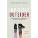 Invisible Outsider: From battling bullies to building bridges, my life as a Third Culture Kid