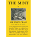 The Mint: A History of the London Mint from A.D. 287 to 1948