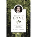 I Believe in Love: A Personal Retreat Based on the Teaching of St. Therese of Lisieux