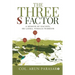 The Three S Factor: A Memoir by Siachen, Sri Lanka, Somalia Warrior