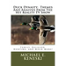 Duck Dynasty: Themes And Analysis From The Hit Reality TV Show: Family, Religion, Hunting, and Much More!
