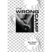 The Wrong Camp