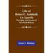 Life of Heber C. Kimball, an Apostle: The Father and Founder of the British Mission