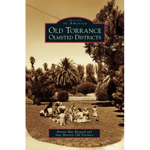 Old Torrance Olmsted Districts