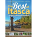 The Best of Itasca: A Guide to Minnesota's Oldest State Park