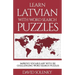 Learn Latvian with Word Search Puzzles: Learn Latvian Language Vocabulary with Challenging Word Find Puzzles for All Ages