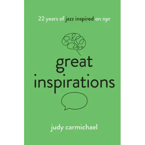 Great Inspirations: 22 Years of Jazz Inspired on NPR