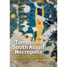 Tombs of the South Asasif Necropolis: Thebes, Karakhamun (Tt 223), and Karabasken (Tt 391) in the Twenty-Fifth Dynasty