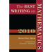 The Best Writing on Mathematics
