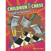 Children and Chess: A Guide for Educators