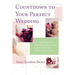 Countdown to Your Perfect Wedding