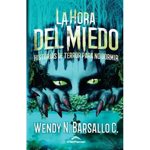 La Hora del Miedo: Historias de Terror para no dormir