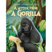 A Letter from a Gorilla