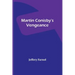Martin Conisby's Vengeance