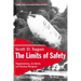 The Limits of Safety: Organizations, Accidents, and Nuclear Weapons