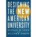 Designing the New American University