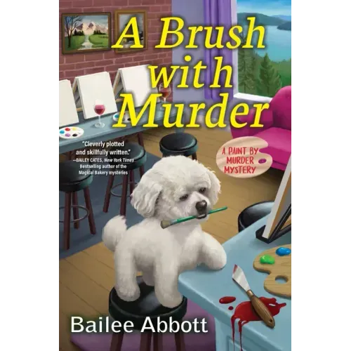 A Brush with Murder: A Paint by Murder Mystery