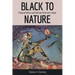 Black to Nature: Pastoral Return and African American Culture