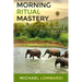 Morning Ritual Mastery: The Secret Of The 5 AM Club