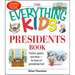 The Everything Kids' Presidents Book: Puzzles, Games and Trivia - For Hours of Presidential Fun