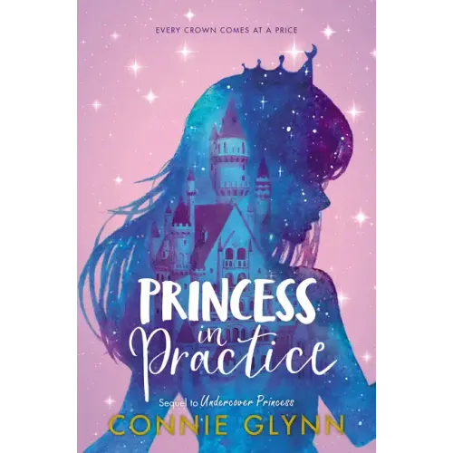 The Rosewood Chronicles: Princess in Practice