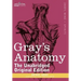 Gray's Anatomy: Descriptive and Surgical