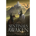 Sentinals Awaken